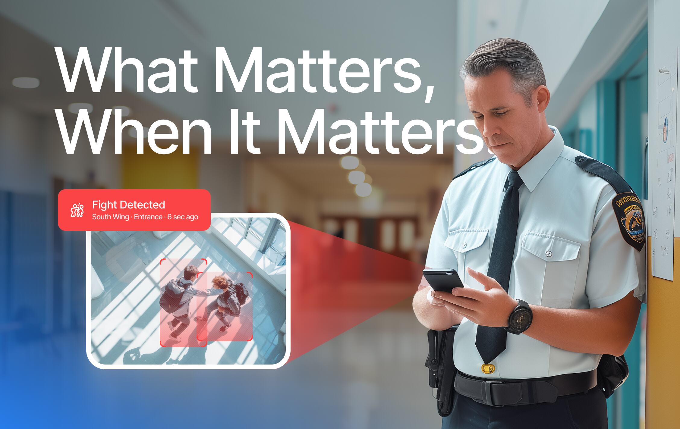 How AI Can Increase the Effectiveness of Campus Security Personnel